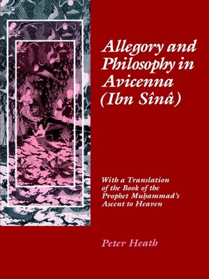 cover image of Allegory and Philosophy in Avicenna (Ibn Sînâ)